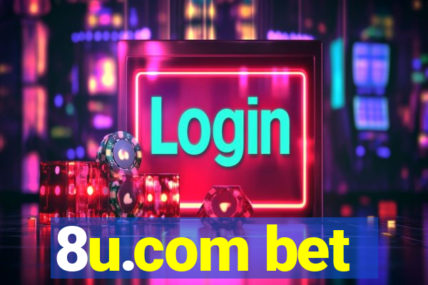 8u.com bet